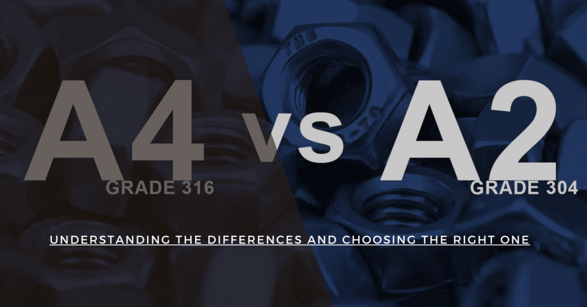 A2 vs A4 Stainless Steel