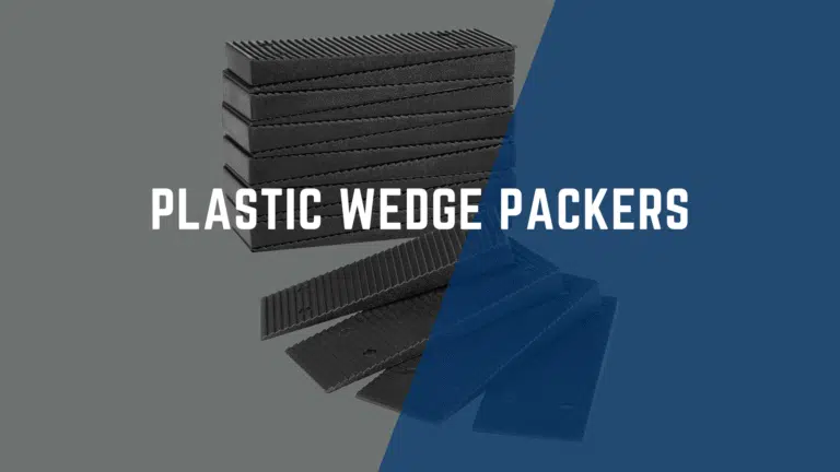Benefits of 30mm Plastic Wedge Packers Compared to Traditional Spacers